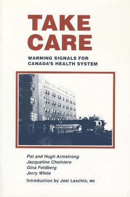 Take Care(English, Electronic book text, Armstrong Pat)