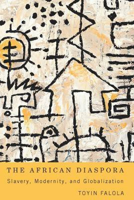 The African Diaspora(English, Paperback, Falola Toyin Professor)