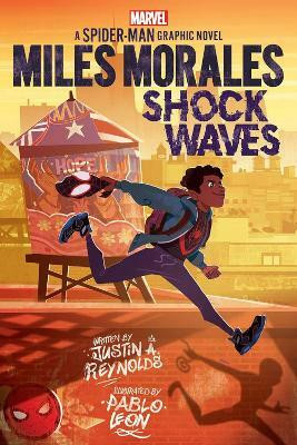 Miles Morales: Shock Waves (Marvel)(English, Paperback, Reynolds Justin A.)