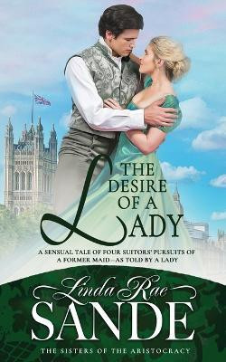 The Desire of a Lady(English, Paperback, Sande Linda Rae)