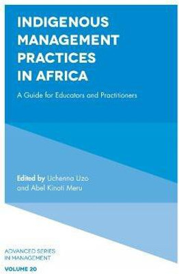 Indigenous Management Practices in Africa(English, Hardcover, unknown)
