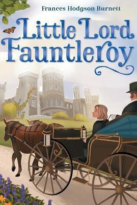 Little Lord Fauntleroy(English, Paperback, Burnett Frances Hodgson)
