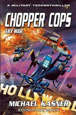 Chopper Cops(English, Paperback, Kasner Michael)