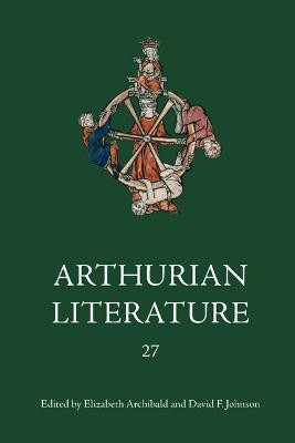 Arthurian Literature XXVII(English, Hardcover, unknown)