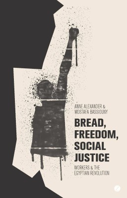 Bread, Freedom, Social Justice(English, Hardcover, Alexander Anne)
