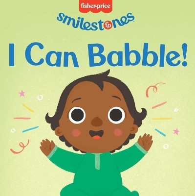 Fisher-Price: I Can Babble!(English, Board book, Mattel)