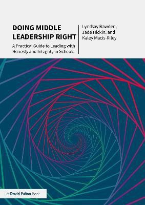 Doing Middle Leadership Right(English, Paperback, Bawden Lyndsay)