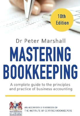Mastering Bookkeeping, 10th Edition(English, Paperback, Marshall Peter Dr.)
