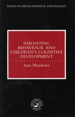 Parenting Behaviour and Children's Cognitive Development(English, Paperback, Meadows Sara)