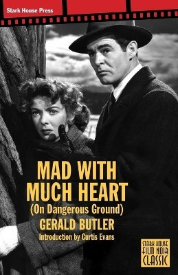 Mad With Much Heart(English, Paperback, Butler Gerald)