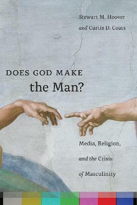 Does God Make the Man?(English, Electronic book text, Hoover Stewart M.)