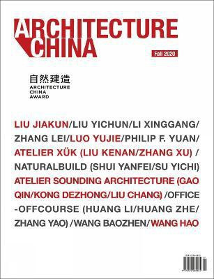 Architecture China: 2020 Building with Nature(English, Paperback, Xiangning Li)