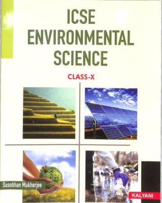 Kalyani ICSE Environmental Science Class 10(Paperback, Susobhan Mukherjee)