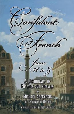 CONFIDENT FRENCH from A to Z(English, Paperback, unknown)