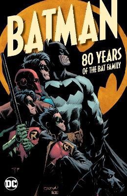 Batman: 80 Years of the Bat Family(English, Hardcover, Snyder Scott)