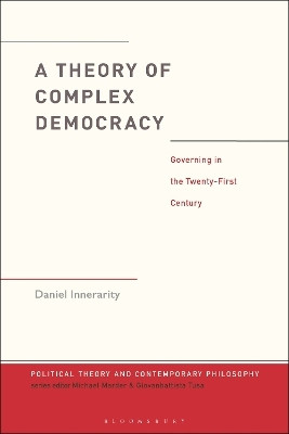 A Theory of Complex Democracy(English, Hardcover, Innerarity Daniel Dr.)