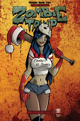 Zombie Tramp Does the Holidays(English, Paperback, Mendoza Dan)