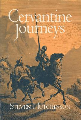 Cervantine Journeys(English, Paperback, University of Wisconsin Press)