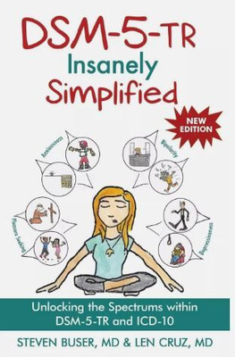 Dsm-5-Tr Insanely Simplified(Paperback, Steven Buser)
