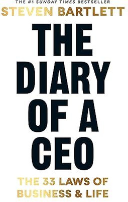 The Diary Of A CEO: The 33 Laws Of Business And Life(Paperback english, Steven Bartlett)