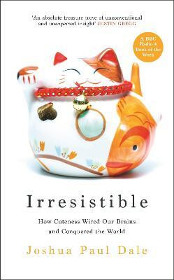 Irresistible(English, Hardcover, Dale Joshua Paul Professor)