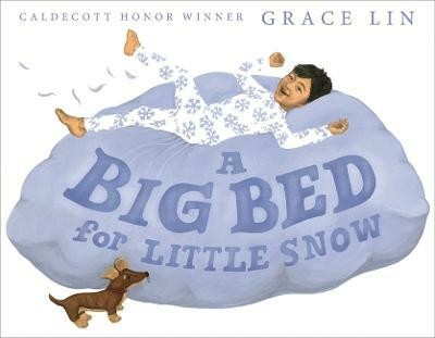 A Big Bed for Little Snow(English, Hardcover, Lin Grace)