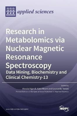 Research in Metabolomics via Nuclear Magnetic Resonance Spectroscopy(English, Hardcover, unknown)