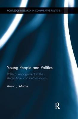 Young People and Politics(English, Paperback, Martin Aaron)