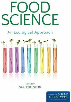 Food Science, an Ecological Approach(English, Paperback, Edelstein Sari)
