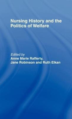 Nursing History and the Politics of Welfare(English, Hardcover, unknown)
