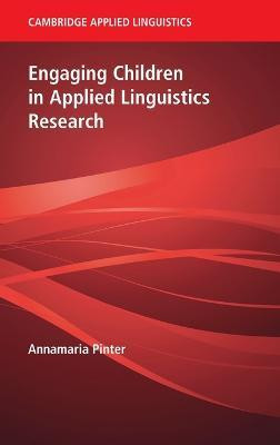 Engaging Children in Applied Linguistics Research(English, Hardcover, Pinter Annamaria)