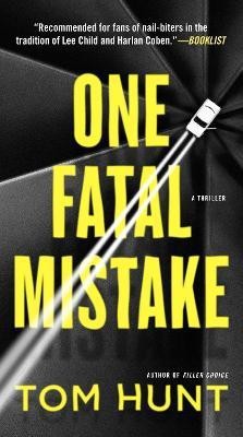 One Fatal Mistake(English, Paperback, Hunt Tom)