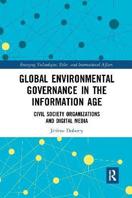 Global Environmental Governance in the Information Age(English, Electronic book text, Duberry Jerome)