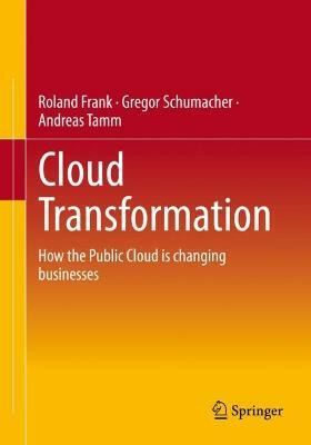 Cloud Transformation(English, Paperback, Frank Roland)