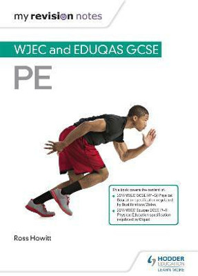 My Revision Notes: WJEC and Eduqas GCSE PE(English, Paperback, Howitt Ross)