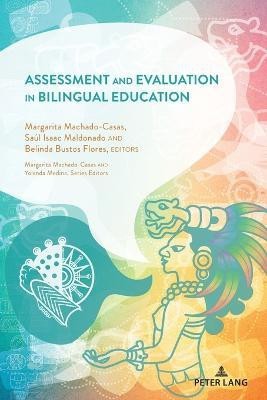 Assessment and Evaluation in Bilingual Education(English, Paperback, unknown)