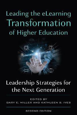 Leading the eLearning Transformation of Higher Education(English, Paperback, unknown)