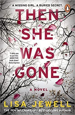 Then She Was Gone(English, Paperback, Jewell Lisa)