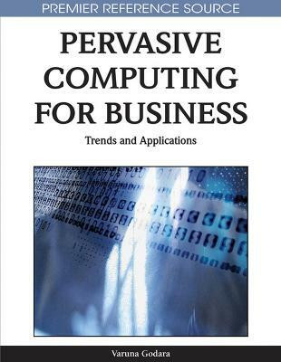 Pervasive Computing for Business(English, Hardcover, unknown)