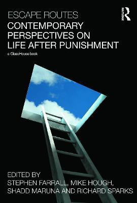 Escape Routes: Contemporary Perspectives on Life after Punishment(English, Paperback, unknown)