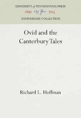 Ovid and the Canterbury Tales(English, Electronic book text, Hoffman Richard L.)