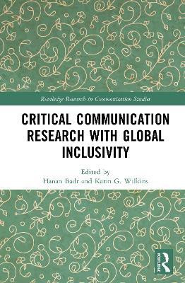 Critical Communication Research with Global Inclusivity(English, Hardcover, unknown)