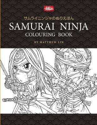 Samurai Ninja Colouring Book(English, Paperback, Lin Matthew)