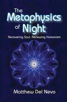 The Metaphysics of Night(English, Paperback, Del Nevo Matthew)