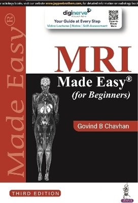 MRI Made Easy (for Beginners)(English, Paperback, Chavhan Govind B)