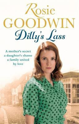 Dilly's Lass(English, Paperback, Goodwin Rosie)
