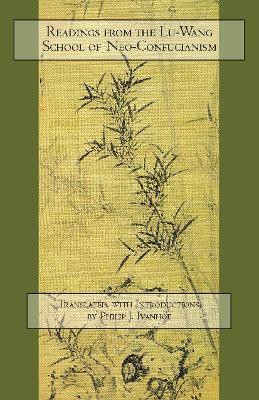 Readings from the Lu-Wang School of Neo-Confucianism(English, Paperback, unknown)