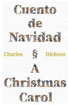 Cuento de Navidad - A Christmas Carol(Spanish, Paperback, Dickens Charles)