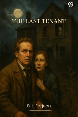 The Last Tenant (Edition1)(English, Paperback, Farjeon B L)