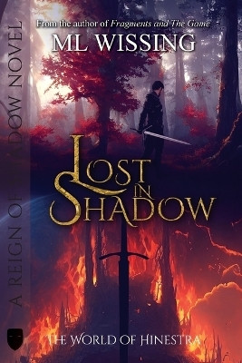 Lost in Shadow(English, Paperback, Wissing ML)